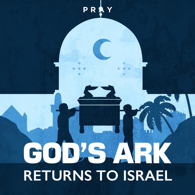God's Ark Returns to Israel : A Bible Story by Pray.com
