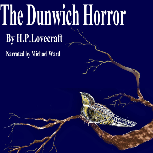The Dunwich Horror