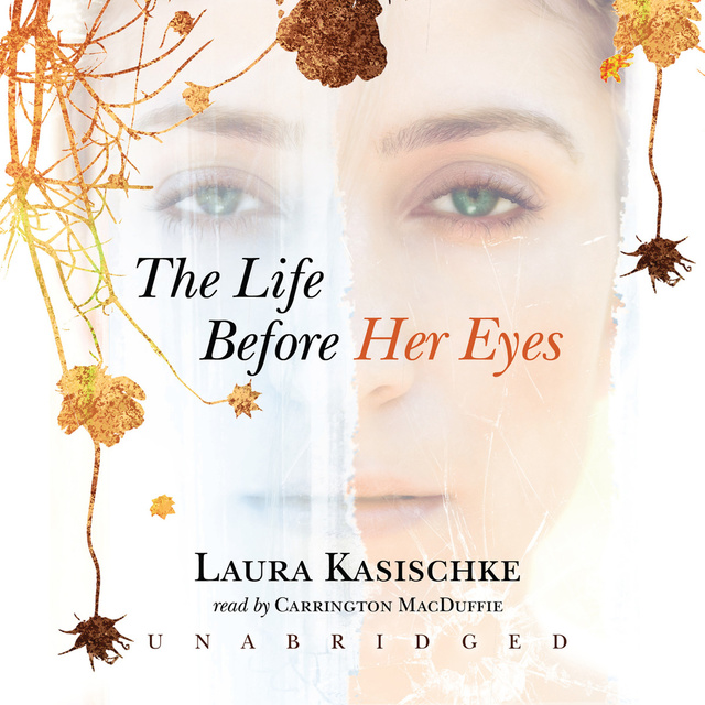 The Life before Her Eyes