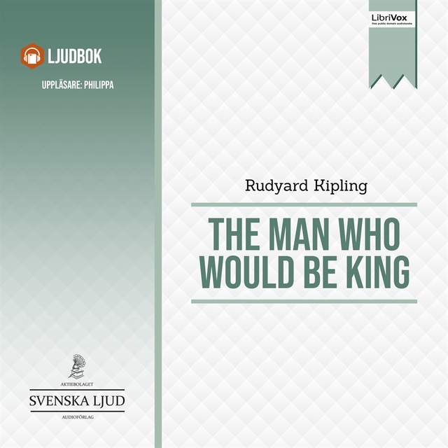 The Man Who Would Be King