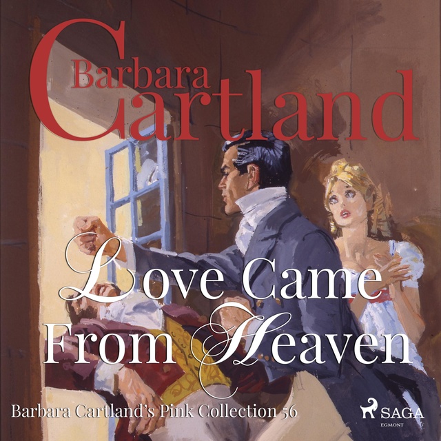 Love Came from Heaven - The Pink Collection 56 (Unabridged)