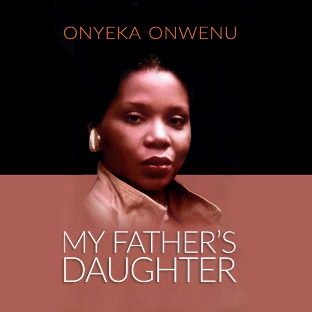 My Father's Daughter - My Memoir