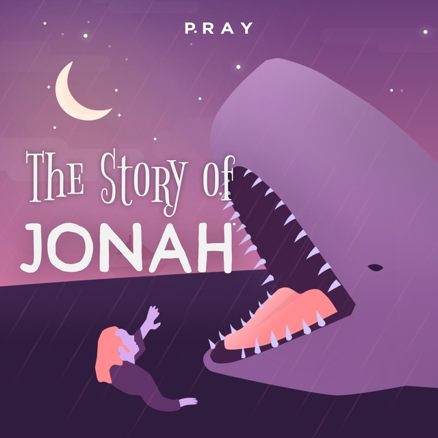 The Story of Jonah : A Bedtime Bible Story by Pray.com