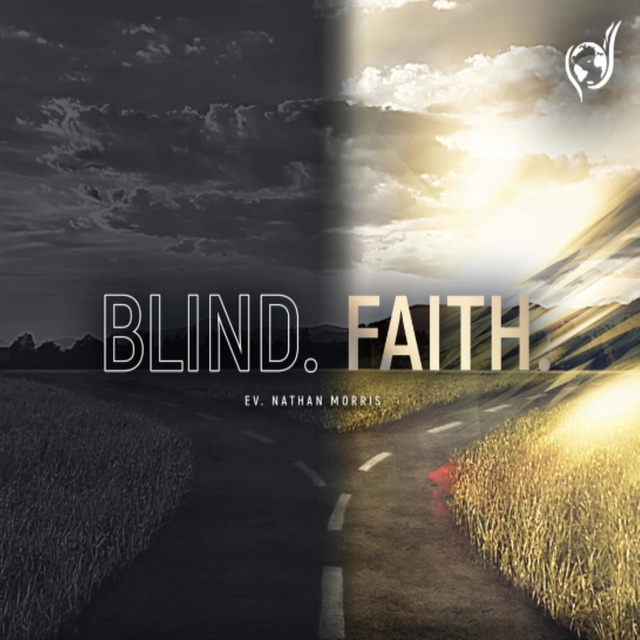 Blind. Faith.