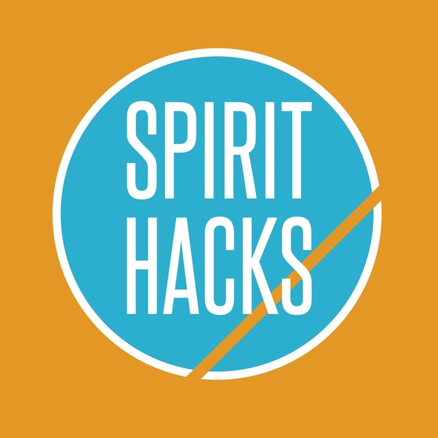 Spirit Hacks: Tips and Tools for Mastering Your Spiritual Life