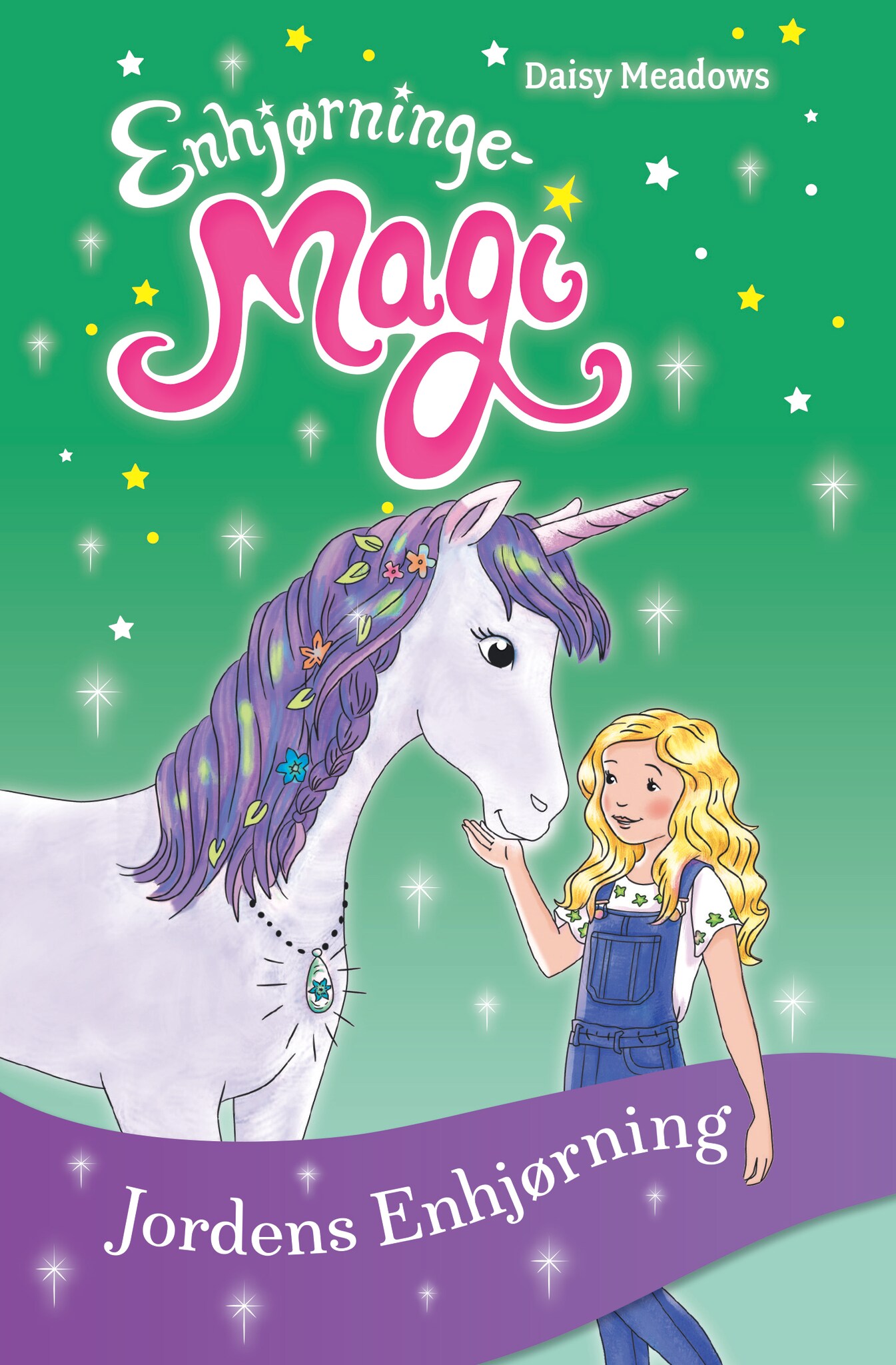 Enhjørningemagi (3) Jordens Enhjørning