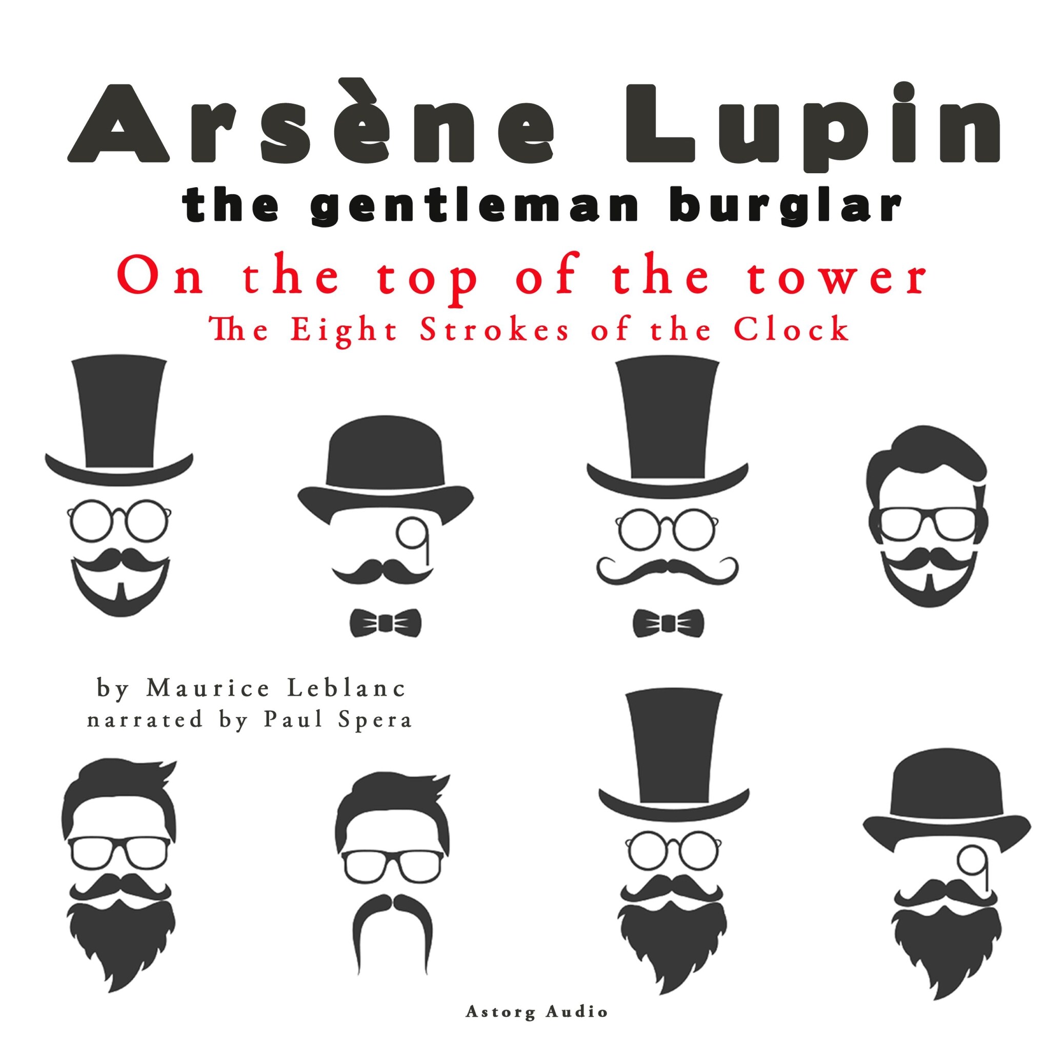 On the top of the tower, The Eight Strokes of the Clock, The adventures of Arsène Lupin