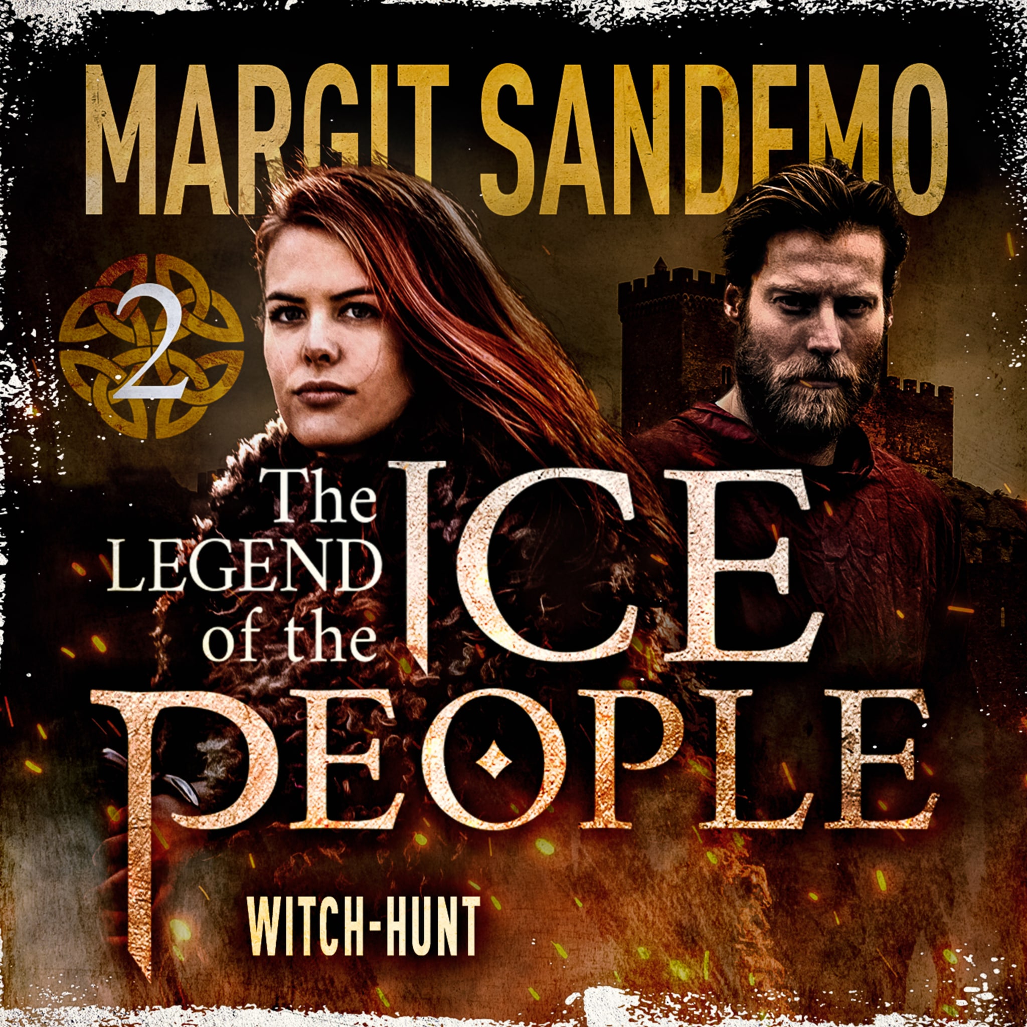 The Ice People 2 - Witch-Hunt