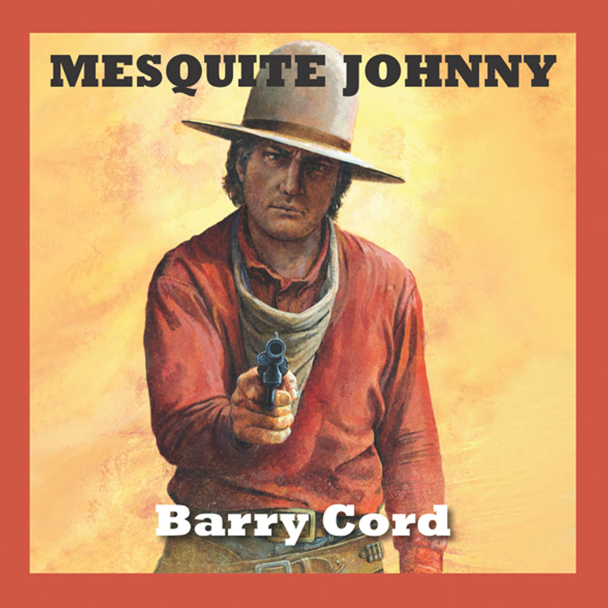 Mesquite Johnny