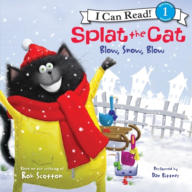Splat the Cat: Blow, Snow, Blow