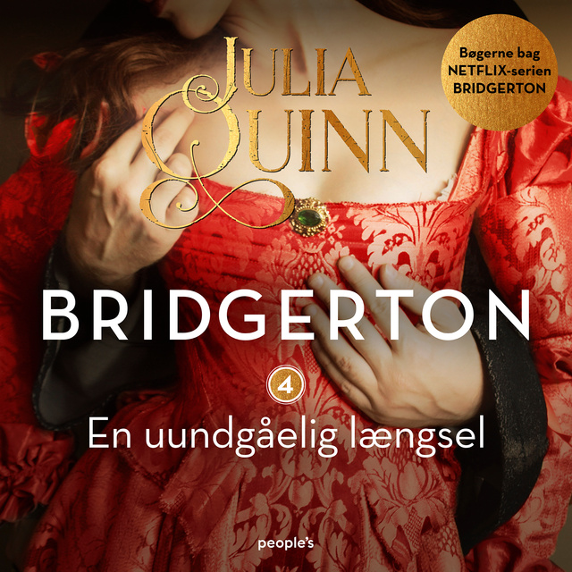 Familien Bridgerton. En uundgåelig længsel