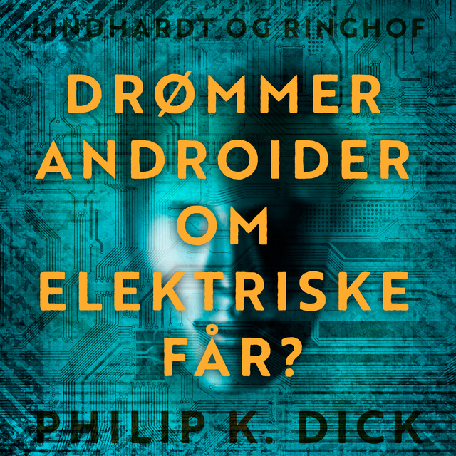 Drømmer androider om elektriske får?