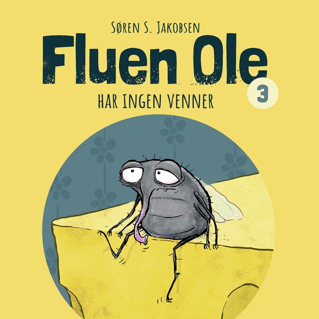 Fluen Ole #3: Fluen Ole har ingen venner